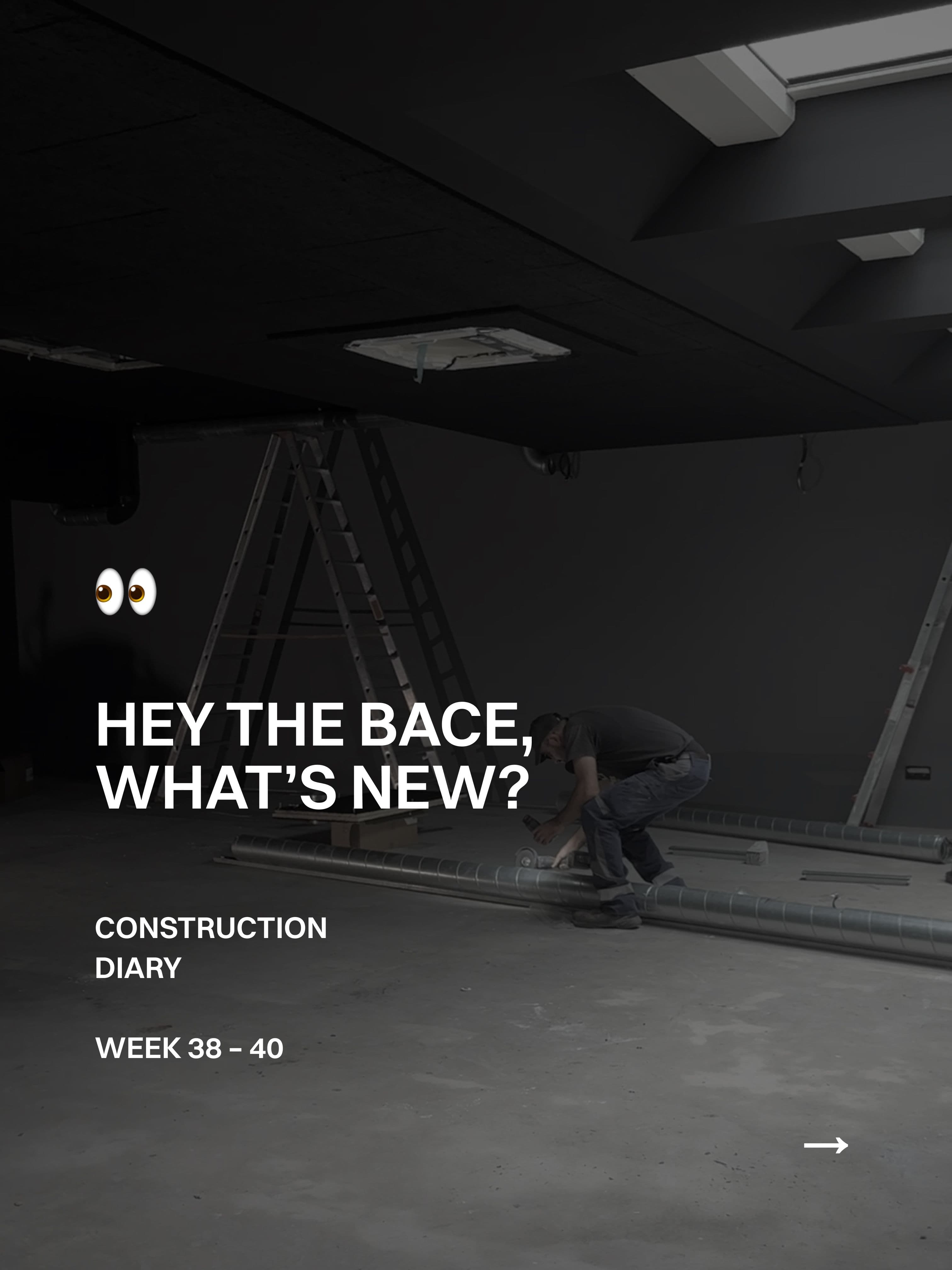 Construction diary, weeks 38–40: work underway at THE BACE beneath the studio skylights.